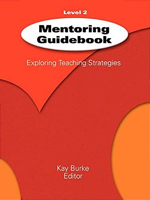 Mentoring Guidebook Level 2: Exploring Teaching Strategies-..
