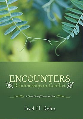 Encounters: Relationships In Conflict-..