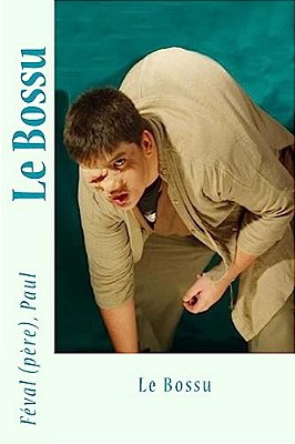 Le Bossu-..