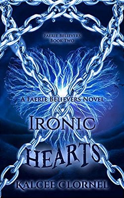 Ironic Hearts: Faerie Believers 02-..