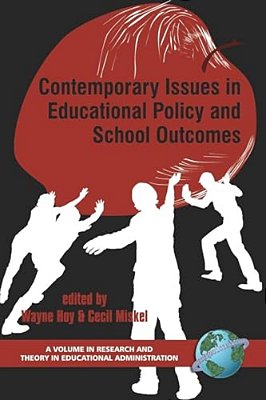 Contemporary Issues In Educational Policy And School Outcomes (Pb)-..