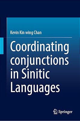 Coordinating Conjunctions In Sinitic Languages-..