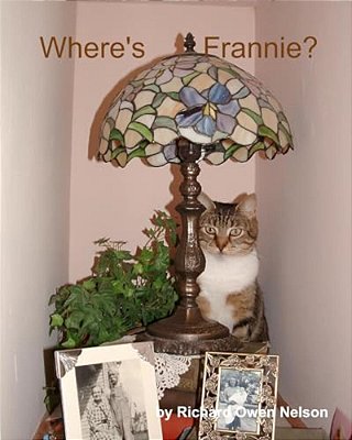 Where's Frannie?: The Life And Tales Of Frannie Bananie-..