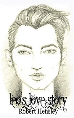 Leo's Love Story: A Young Adult Novella-..