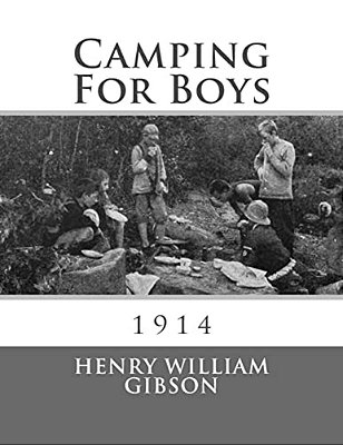 Camping For Boys: 1914-..