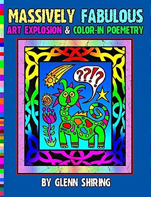 Massively Fabulous Art Explosion & Color-In Poemetry-..