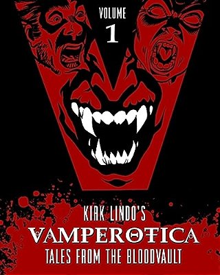 Vamperotica: Tales From The Bloodvault V1-..