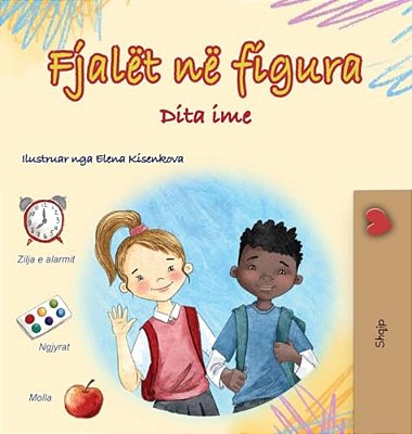 Words In Pictures - My Day (Albanian Children's Book)-..