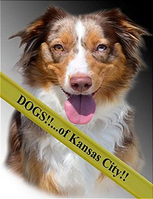 Dogs!!:... Of Kansas City-..