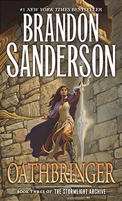 Oathbringer: Book Three Of The Stormlight Archive-..