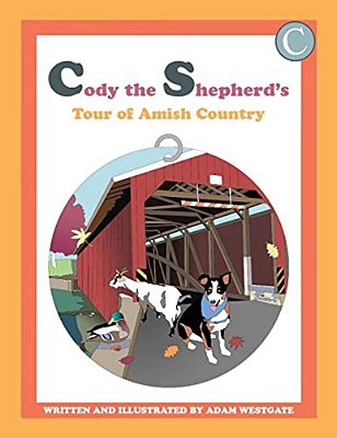 Cody The Shepherd's Tour Of Amish Country-..