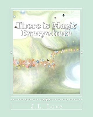 There Is Magic Everywhere-..