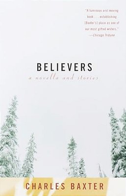 Believers: A Novella And Stories-..