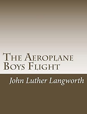 The Aeroplane Boys Flight: Or A Hydroplane Roundup-..