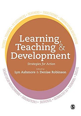 Learning, Teaching And Development: Strategies For Action-..