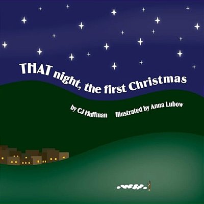 That Night, The First Christmas-..