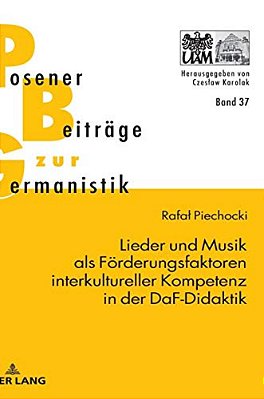 Lieder Und Musik Als Foerderungsfaktoren Interkultureller Kompetenz In Der Daf-Didaktik-..