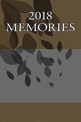 2018 Memories-..