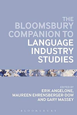 The Bloomsbury Companion To Language Industry Studies-..