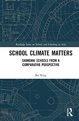 School Climate Matters: Shanghai Schools From A Comparative Perspective-..