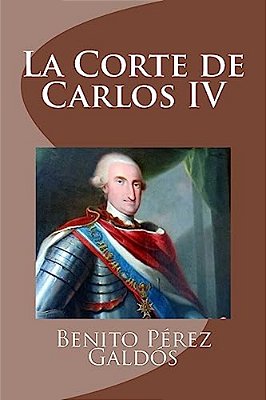 La Corte De Carlos IV-..
