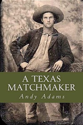 A Texas Matchmaker-..