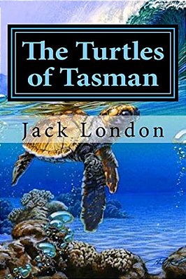 The Turtles Of Tasman-..