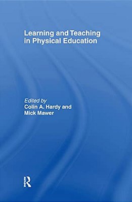 Learning And Teaching In Physical Education-..