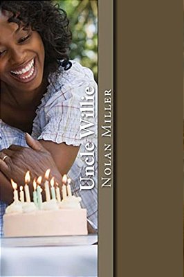 Uncle Willie: Favorite Stories And Lies-..