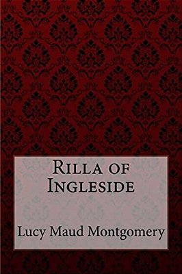 Rilla Of Ingleside Lucy Maud Montgomery-..