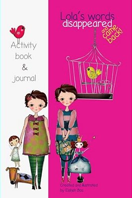 Lola's Words Disappeared And Came Back: Lola's Words Disappeared - Activity Book-..