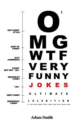 Funny Jokes: Ultimate Lol Edition V.2: (Jokes, Dirty Jokes, Funny Anecdotes, Best Jokes, Jokes For Adults)-..