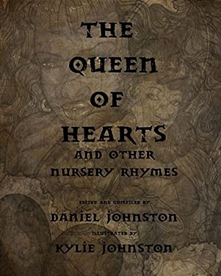 The Queen Of Hearts: And Other Nursery Rhymes-..