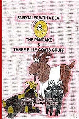 The Pancake/Three Billy Goats Gruff: Part Of The Fairytales With A Beat Series, Two Scandinavian Folktales-..