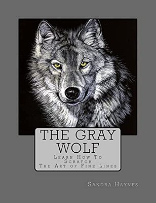 The Gray Wolf: Learn How To Scratch-..