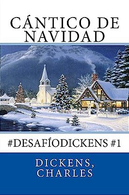 Cántico De Navidad: #Desafíodickens #1-..