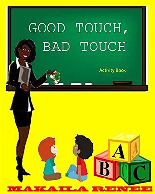 Good Touch, Bad Touch (Activity Book)-..