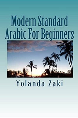 Modern Standard Arabic: For Beginners-..