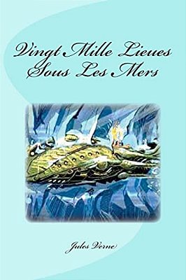 Vingt Mille Lieues Sous Les Mers-..