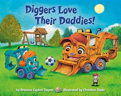 Diggers Love Their Daddies!-..