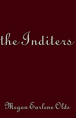 The Inditers: (The Story Of Holly Harper And Zane Devout)-..