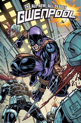Gwenpool: All-New, All-Deadly-..