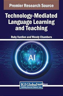 Technology-Mediated Language Learning And Teaching-..