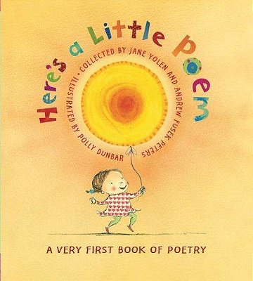 Here's A Little Poem - A Very First Book Of Poetry-..