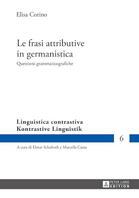 Le Frasi Attributive In Germanistica: Questioni Grammaticografiche-..