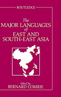 The Major Languages Of East And South-East Asia-..