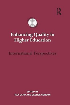Enhancing Quality In Higher Education: International Perspectives-..