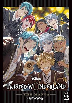 Disney Twisted-Wonderland: The Manga - Anthology, Vol. 2-..