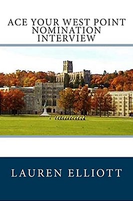 Ace Your West Point Nomination Interview-..