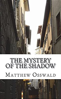 The Mystery Of The Shadow-..